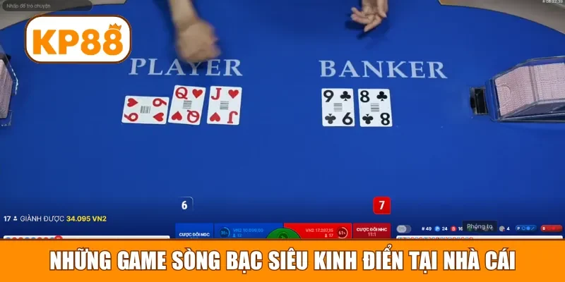Những game sòng bạc siêu kinh điển tại nhà cái
