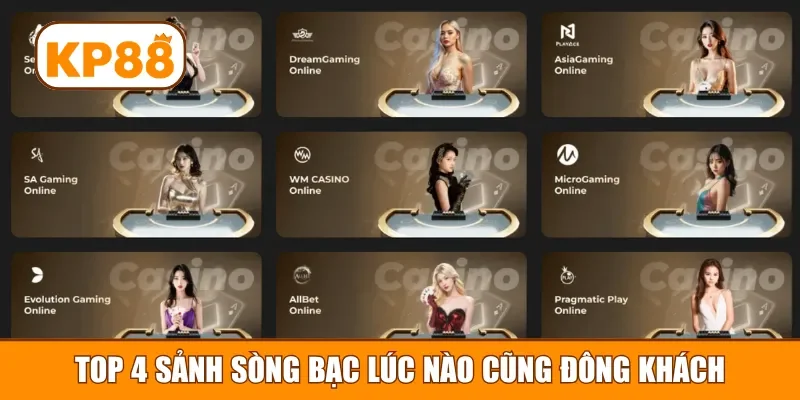 Top 4 sảnh sòng bạc lúc nào cũng đông khách